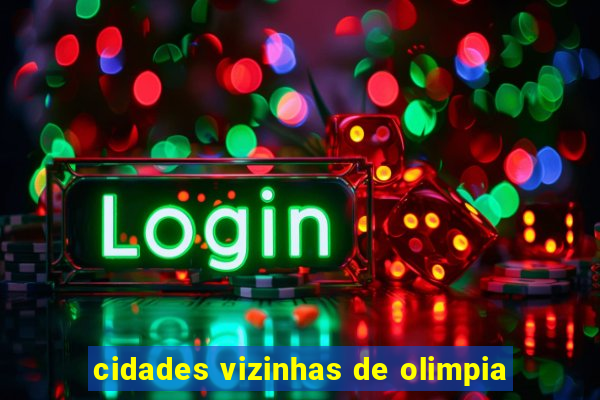 cidades vizinhas de olimpia