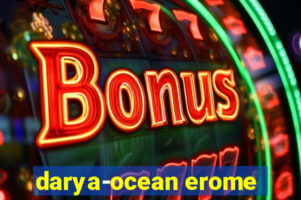 darya-ocean erome