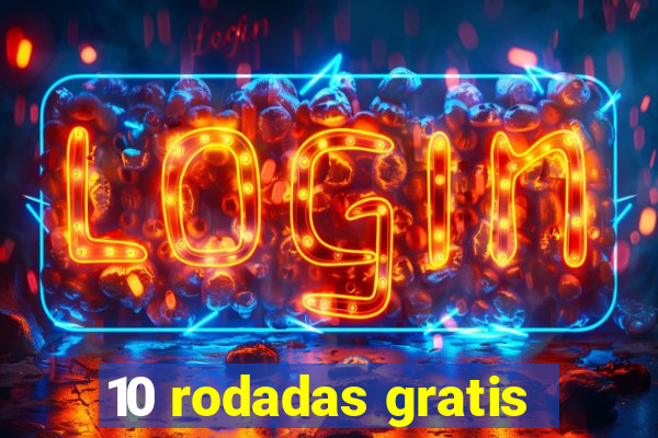 10 rodadas gratis