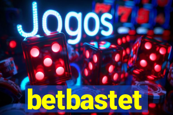 betbastet