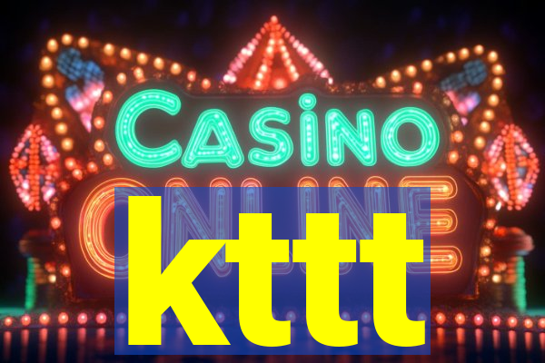 kttt