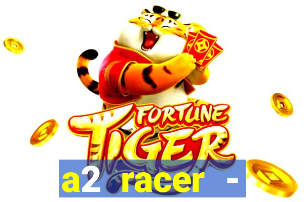 a2 racer - riscando o asfalto filme completo dublado download