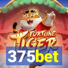 375bet
