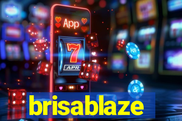 brisablaze