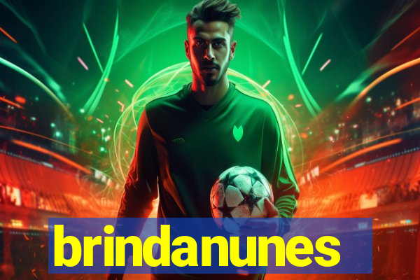 brindanunes