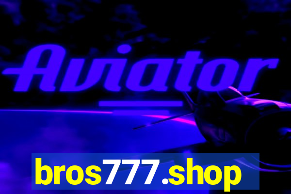 bros777.shop
