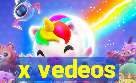 x vedeos