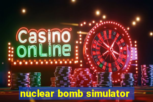 nuclear bomb simulator