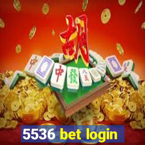 5536 bet login