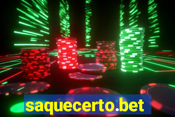 saquecerto.bet