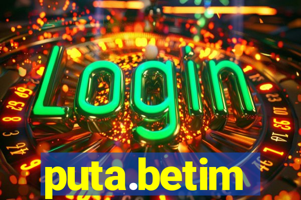puta.betim