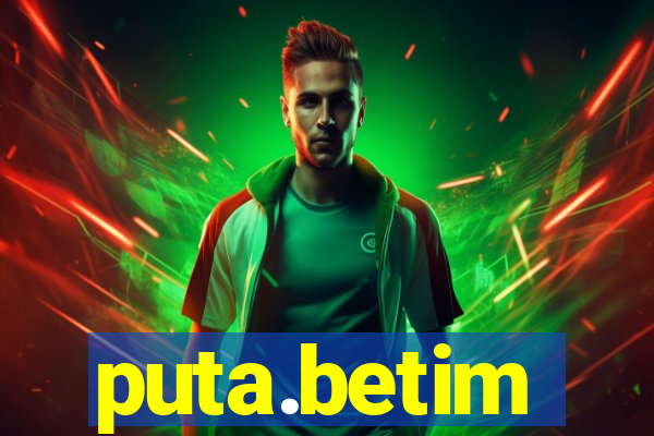 puta.betim