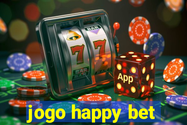 jogo happy bet