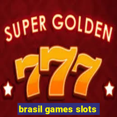 brasil games slots
