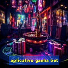 aplicativo ganha bet