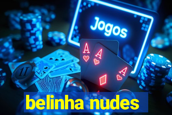 belinha nudes