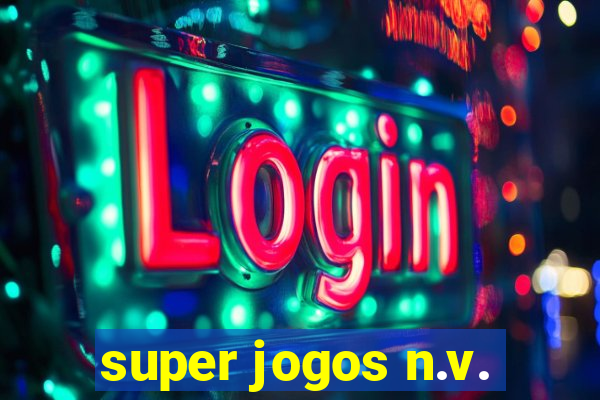 super jogos n.v.