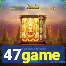 47game