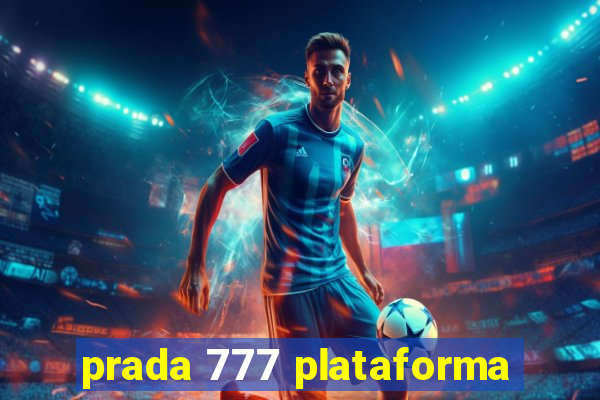 prada 777 plataforma