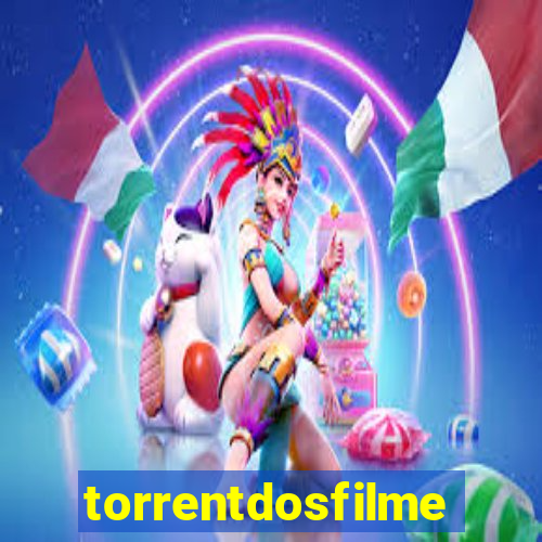 torrentdosfilmes.tv