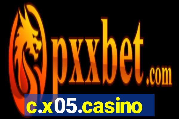 c.x05.casino