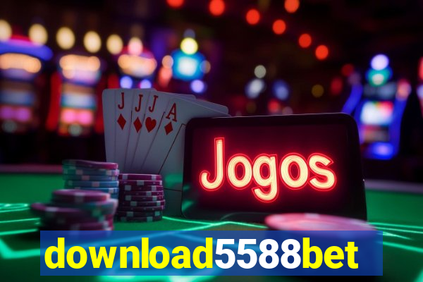 download5588bet