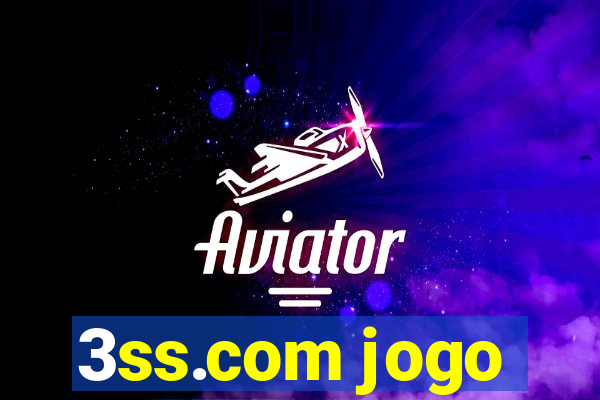 3ss.com jogo