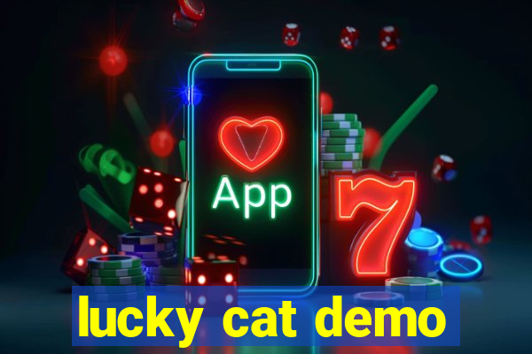 lucky cat demo