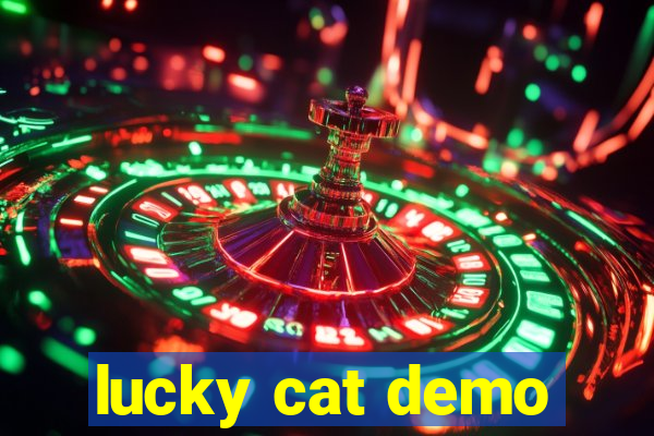 lucky cat demo