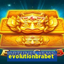 evolutionbrabet