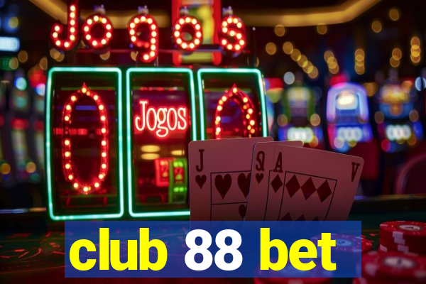 club 88 bet