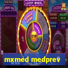 mxmed medprev