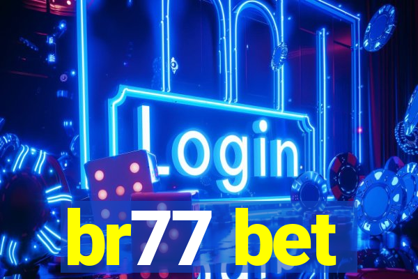 br77 bet