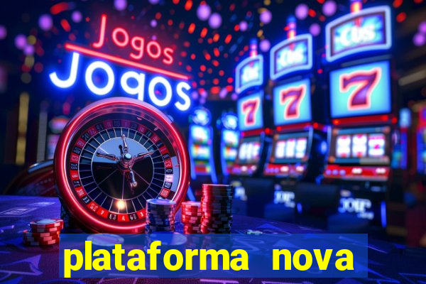 plataforma nova pagando fortune tiger baixar