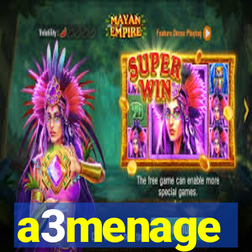 a3menage