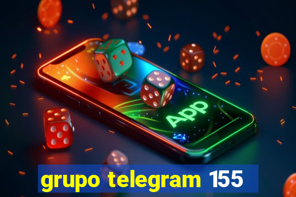 grupo telegram 155