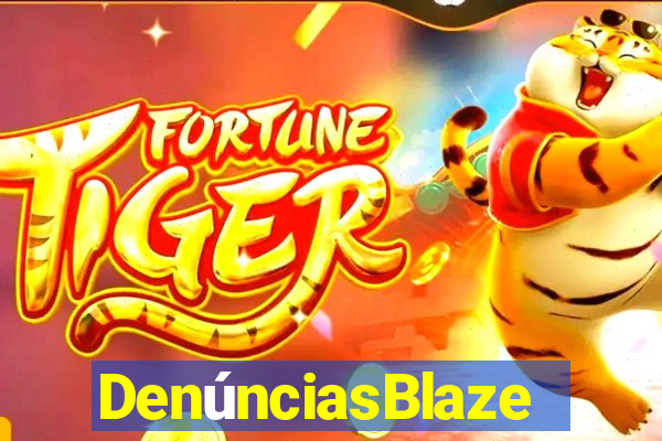 DenúnciasBlaze