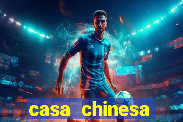 casa chinesa plataforma de jogos