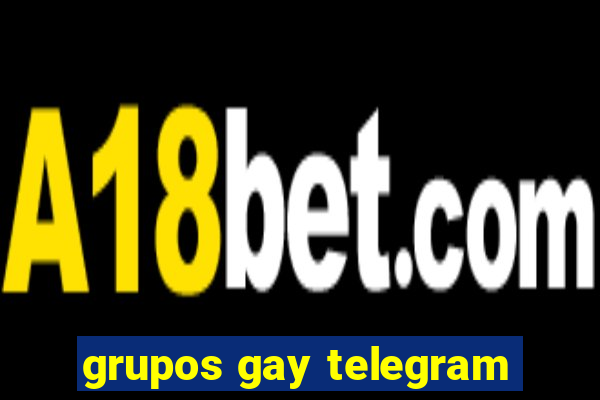 grupos gay telegram