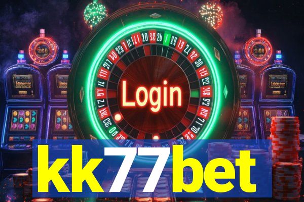 kk77bet