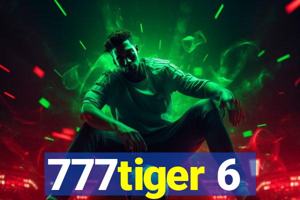 777tiger 6