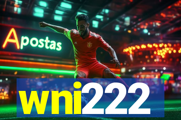 wni222