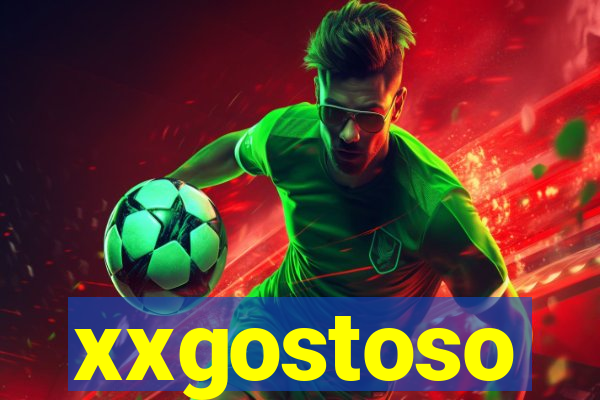 xxgostoso