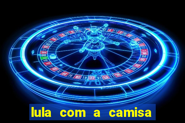 lula com a camisa do botafogo