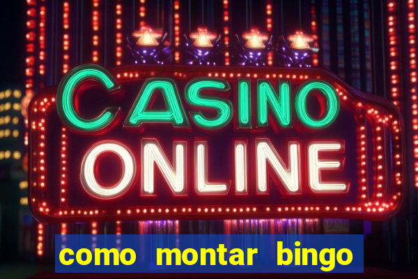 como montar bingo brinquedos toia