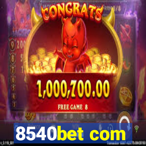 8540bet com