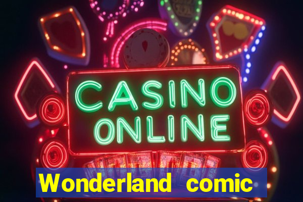 Wonderland comic studio numbers