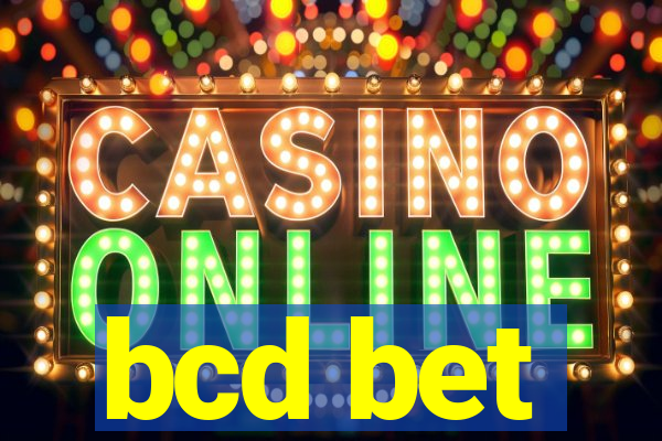bcd bet