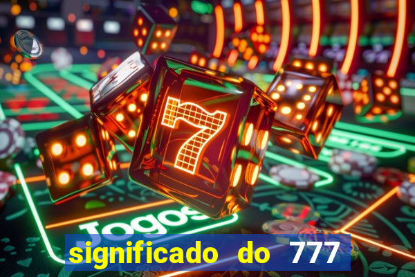 significado do 777 no crime