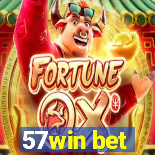 57win bet